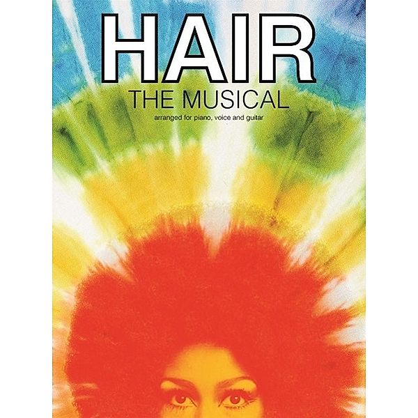 HAIR - THE MUSICAL