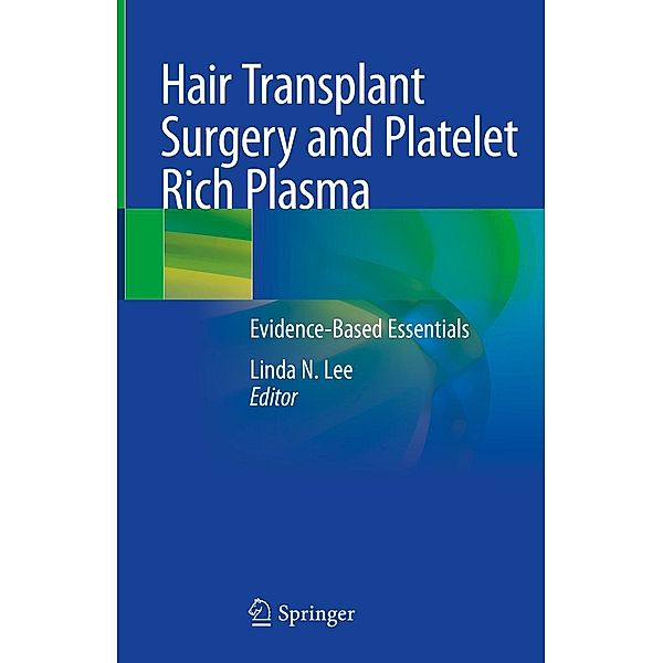 Hair Transplant Surgery and Platelet Rich Plasma