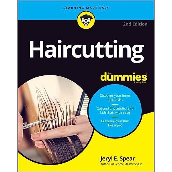 Haircutting For Dummies, Jeryl E. Spear