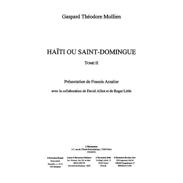 Haiti ou Saint-Domingue / Hors-collection, Gaspard Theodore Mollien