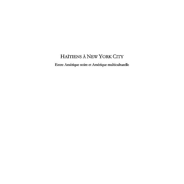 HaItiens A new york city - entre amerique noire et amerique / Hors-collection, Francis Courtot