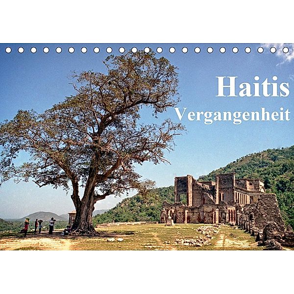 Haitis Vergangenheit (Tischkalender 2020 DIN A5 quer), Joern Stegen
