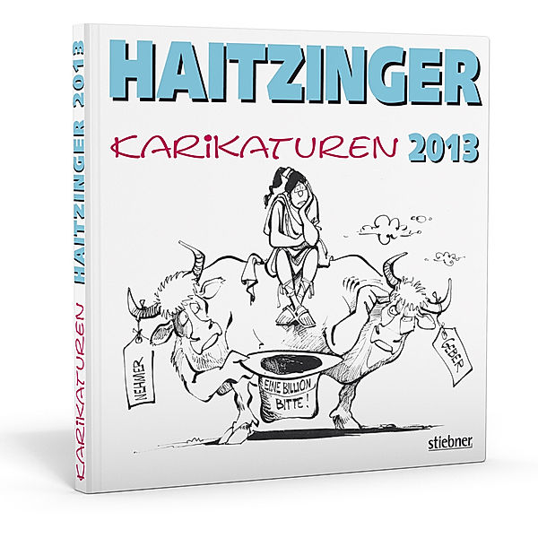 Haitzinger Karikaturen 2013, Horst Haitzinger