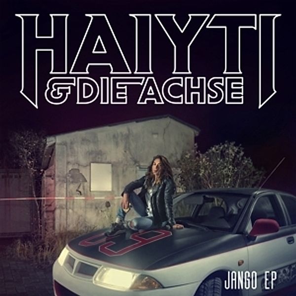 Haiyti & Die Achse: Jango-Ep (Vinyl), Haiyti