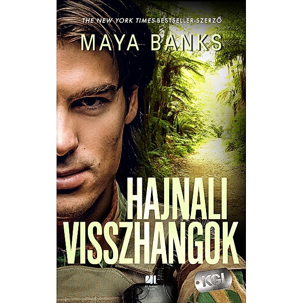 Hajnali visszhangok / KGI Bd.5, Maya Banks