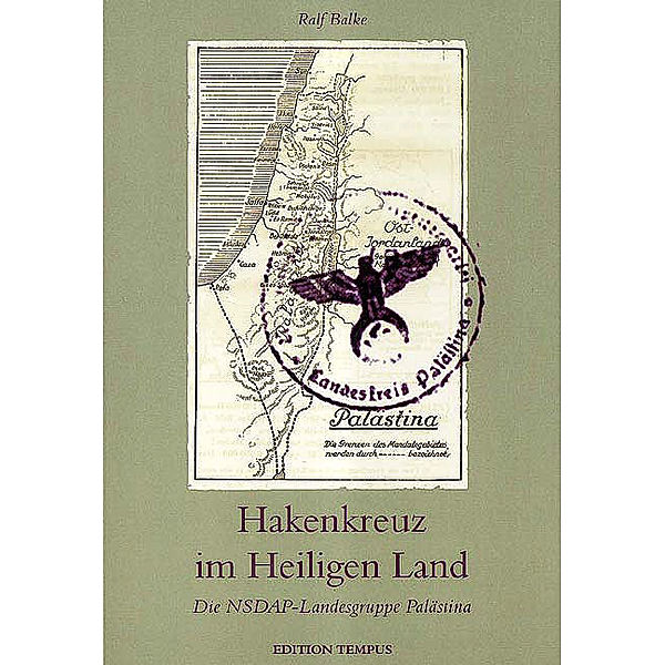 Hakenkreuz im Heiligen Land, Ralf Balke