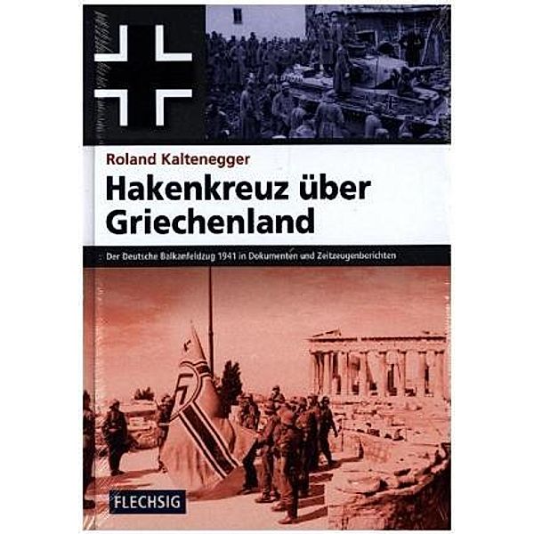 Hakenkreuz über Griechenland, Roland Kaltenegger