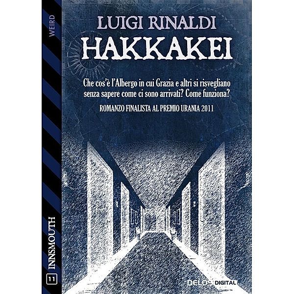 Hakkakei, Luigi Rinaldi