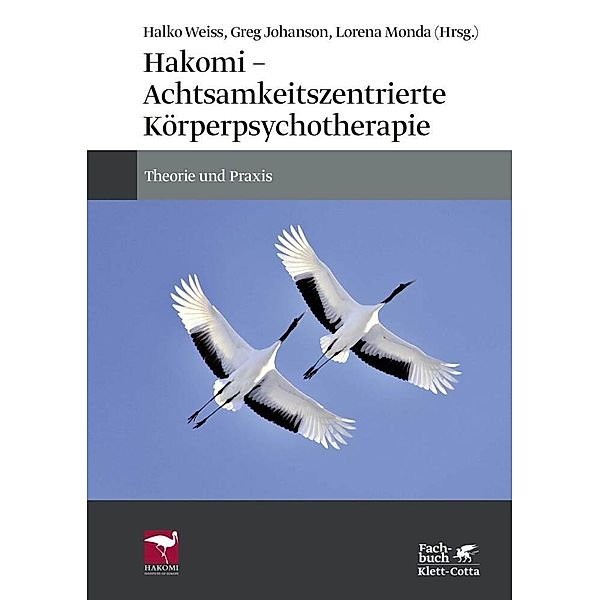 Hakomi - Achtsamkeitszentrierte Körperpsychotherapie