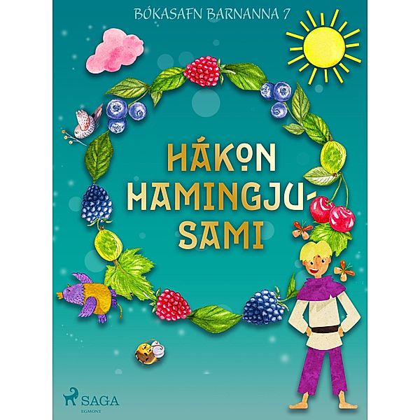 Hákon hamingjusami / Bókasafn barnanna Bd.7, Óþekktur