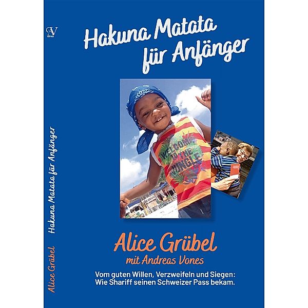 Hakuna Matata für Anfänger, Alice Grübel, Andreas Vones