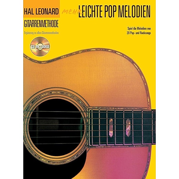 Hal Leonard Gitarrenmethode - Mehr Leichte Pop Melodien