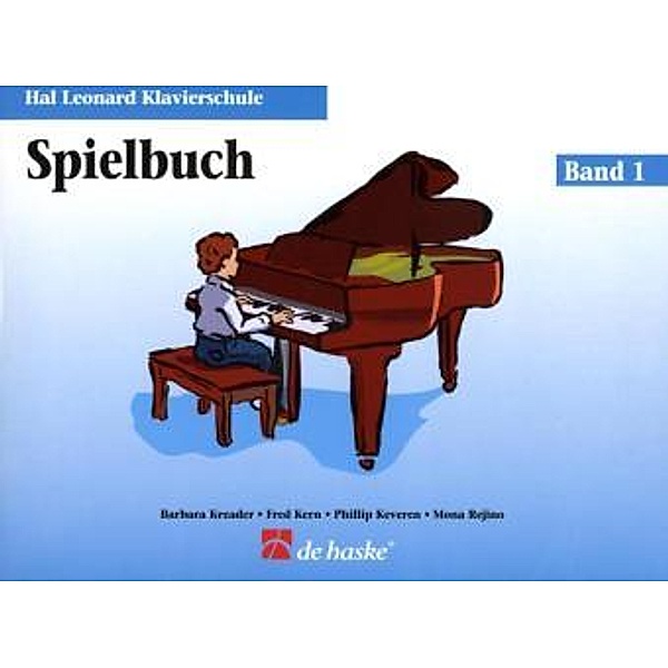 Hal Leonard Klavierschule, Spielbuch u. Audio-CD.Bd.1, Hal Leonard