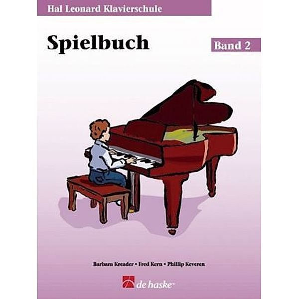 Hal Leonard Klavierschule, Spielbuch u. Audio-CD.Bd.2, Hal Leonard