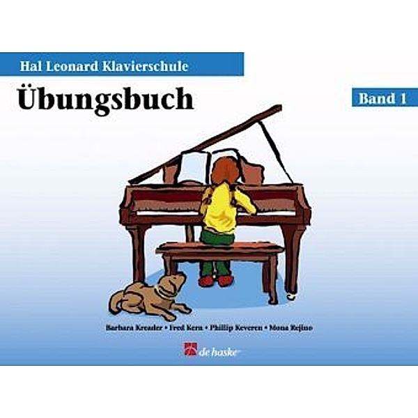 Hal Leonard Klavierschule, Übungsbuch.Bd.1, Fred Kern, Philip Keveren, Barbara Kreader