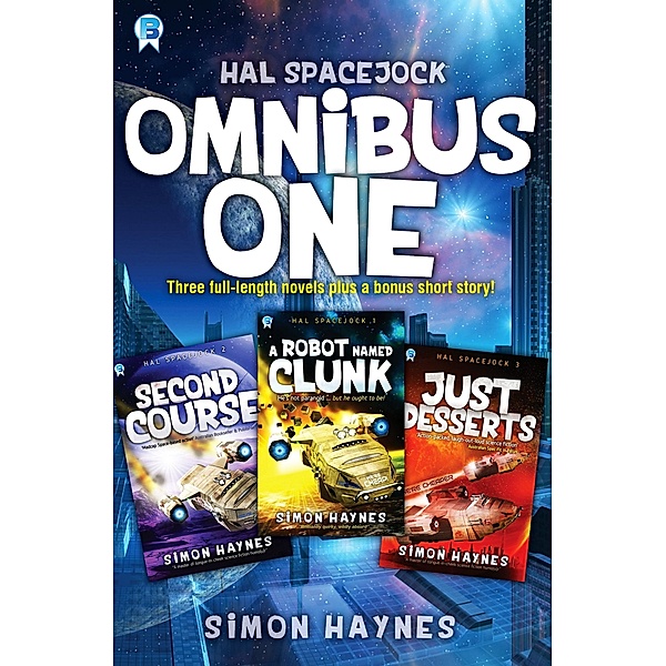 Hal Spacejock Omnibus: Hal Spacejock Omnibus One, Simon Haynes