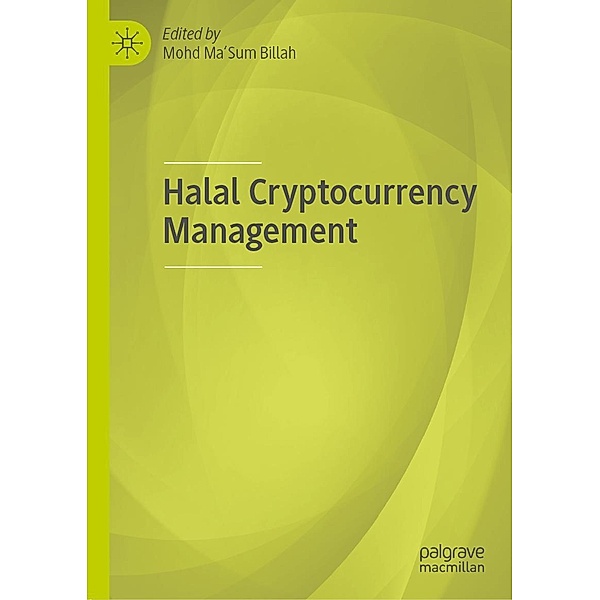 Halal Cryptocurrency Management / Progress in Mathematics