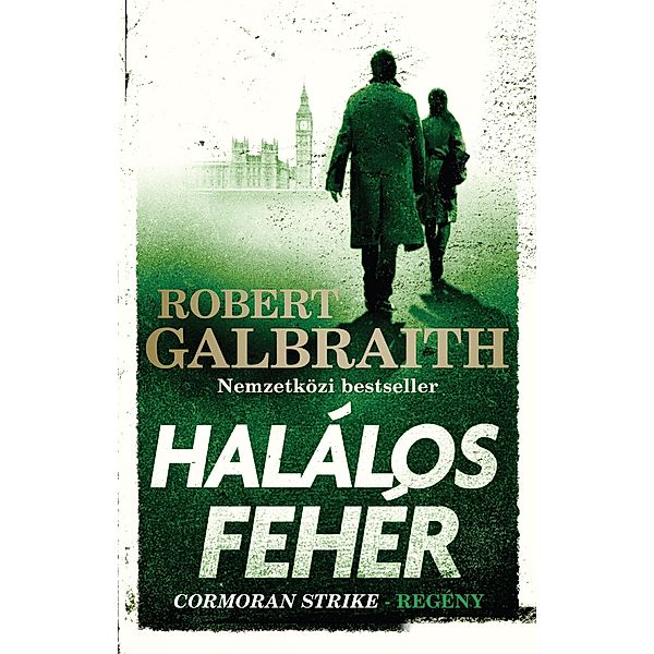 Halálos fehér, Robert Galbraith