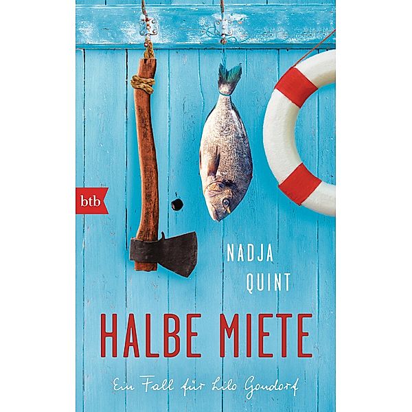 Halbe Miete / Lilo Gondorf Bd.1, Nadja Quint