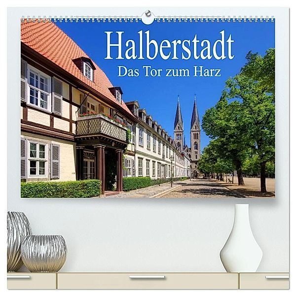 Halberstadt - Das Tor zum Harz (hochwertiger Premium Wandkalender 2024 DIN A2 quer), Kunstdruck in Hochglanz, LianeM