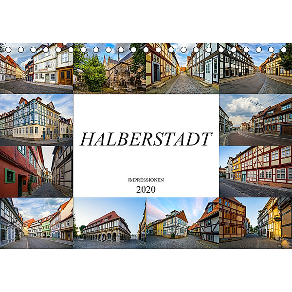 Halberstadt Impressionen (Tischkalender 2020 DIN A5 quer), Dirk Meutzner