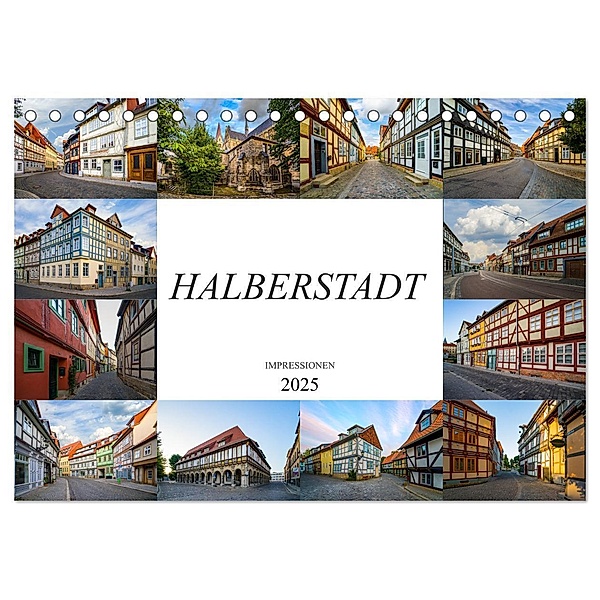 Halberstadt Impressionen (Tischkalender 2025 DIN A5 quer), CALVENDO Monatskalender, Calvendo, Dirk Meutzner