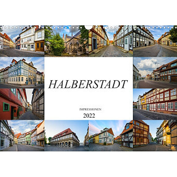 Halberstadt Impressionen (Wandkalender 2022 DIN A3 quer), Dirk Meutzner
