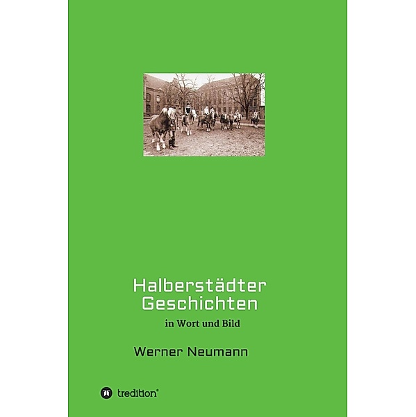 Halberstädter Geschichten, Werner Neumann