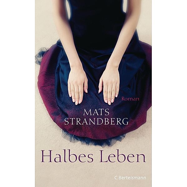 Halbes Leben, Mats Strandberg