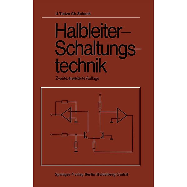 Halbleiter-Schaltungstechnik, U. Tietze, C. Schenk