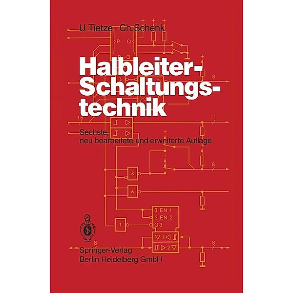 Halbleiter-Schaltungstechnik, U. Tietze, C. Schenk