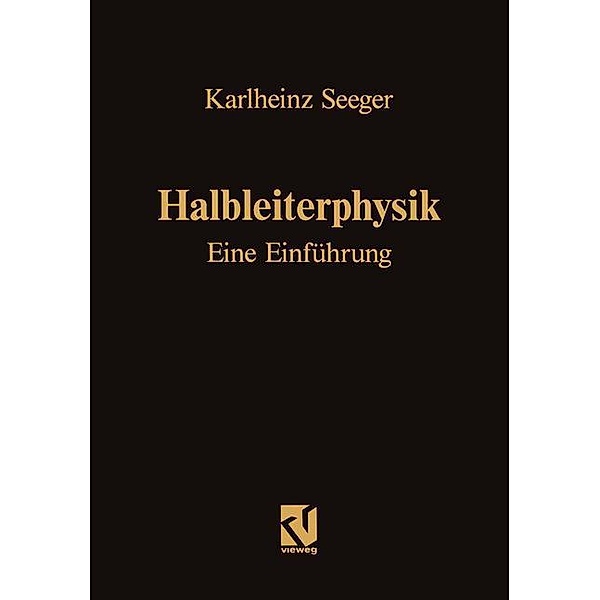 Halbleiterphysik, Karlheinz Seeger