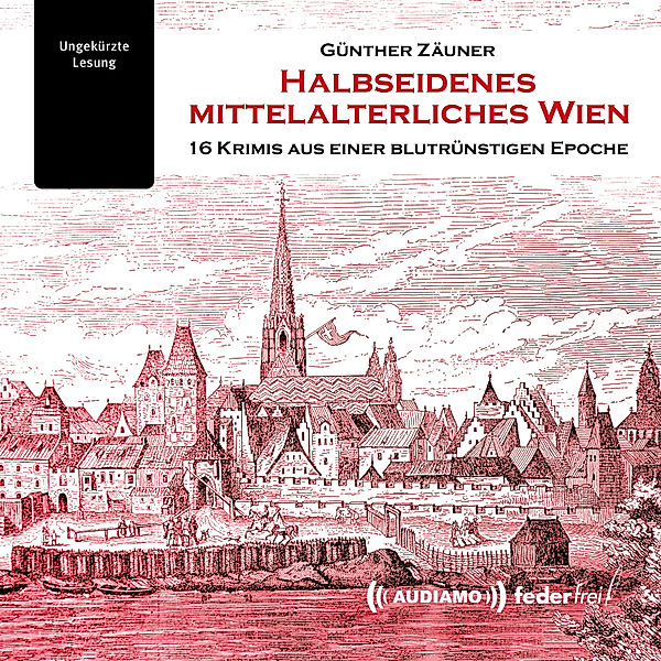 Halbseidenes mittelalterliches Wien, Günther Zäuner