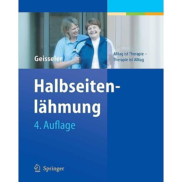 Halbseitenlähmung, Trudy Geisseler