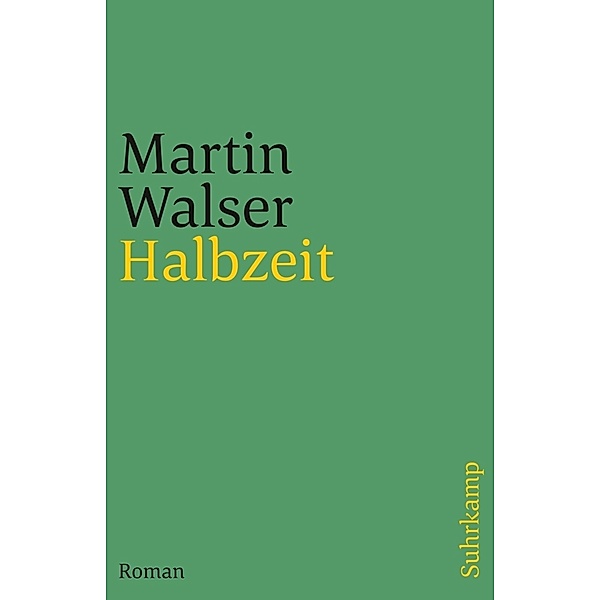 Halbzeit, Martin Walser