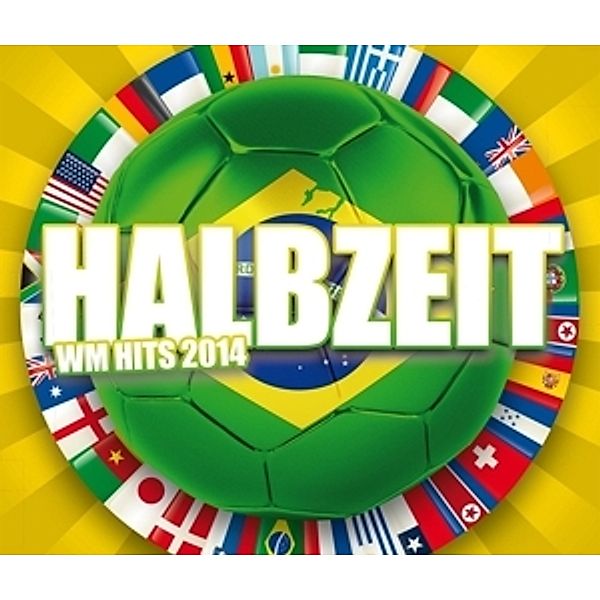 Halbzeit-Wm Hits 2014, Diverse Interpreten