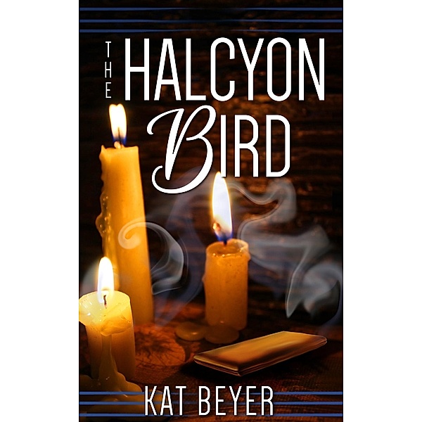 Halcyon Bird, Kat Beyer