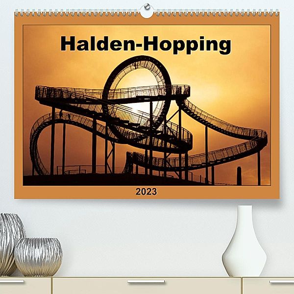 Halden-Hopping (Premium, hochwertiger DIN A2 Wandkalender 2023, Kunstdruck in Hochglanz), Anke Grau