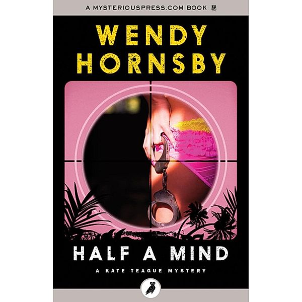 Half a Mind, Wendy Hornsby