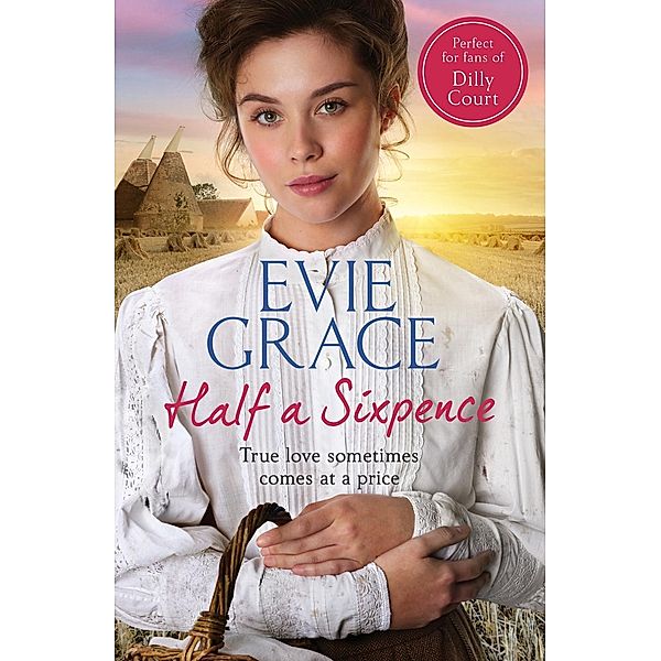 Half a Sixpence / Maids of Kent Series Bd.1, Evie Grace