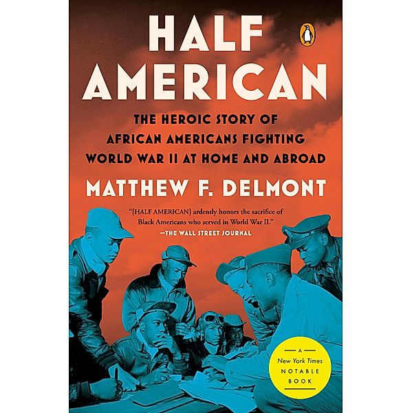 Half American, Matthew F. Delmont
