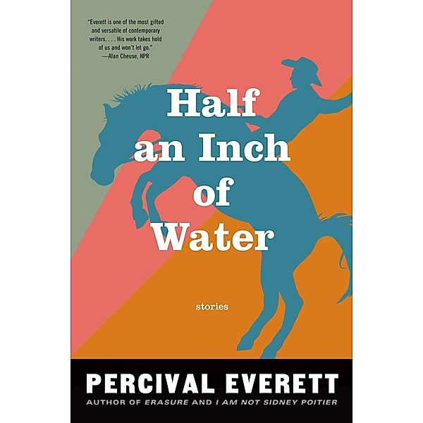 Half an Inch of Water, Percival Everett
