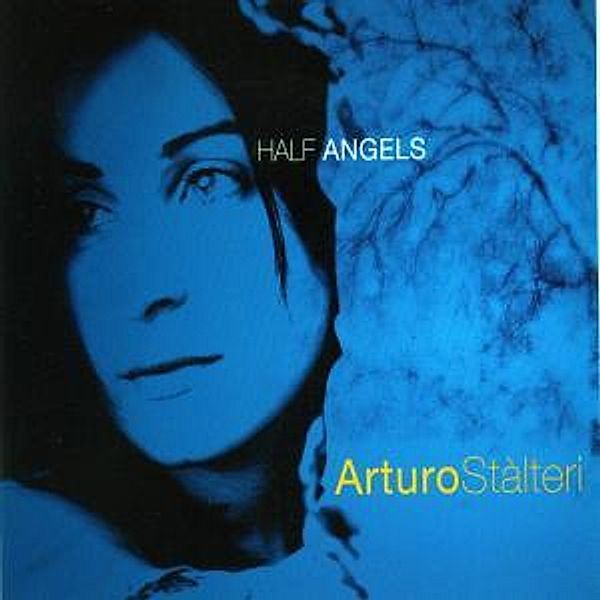 Half Angels, Arturo Stalteri