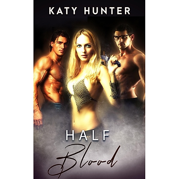 Half Blood, Katy Hunter