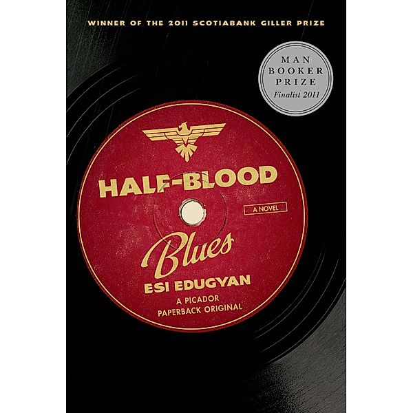 Half-Blood Blues, Esi Edugyan