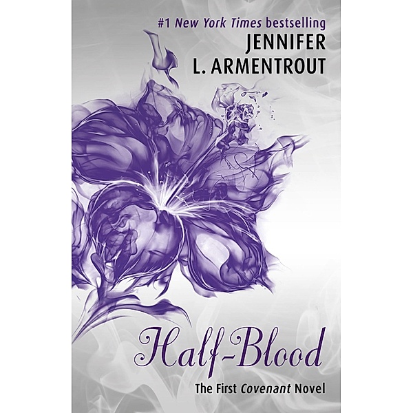 Half-Blood / Covenant Series, Jennifer L. Armentrout