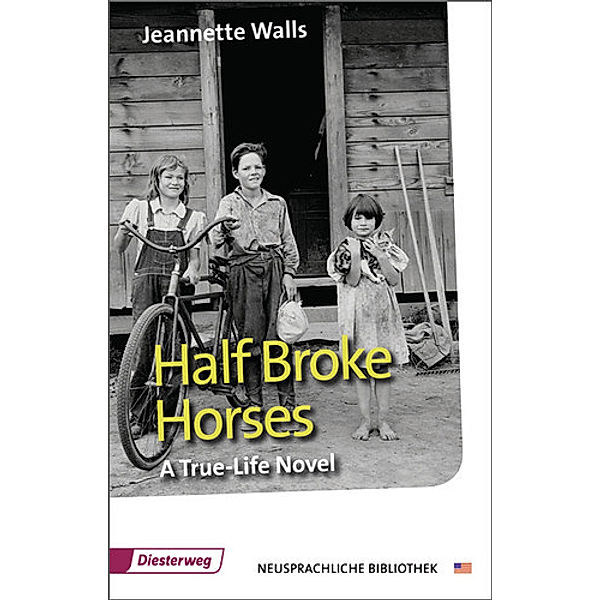 Half Broke Horses, Jeannette Walls