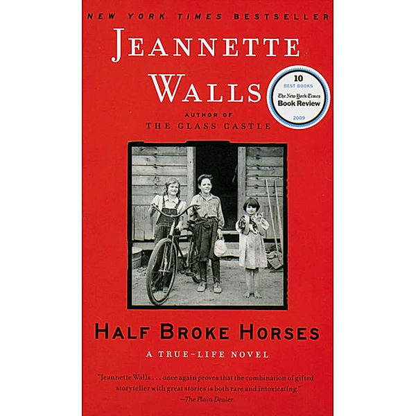 Half Broke Horses, Jeannette Walls