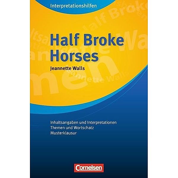 Half Broke Horses: Interpretationshilfen, Michael Thürwächter