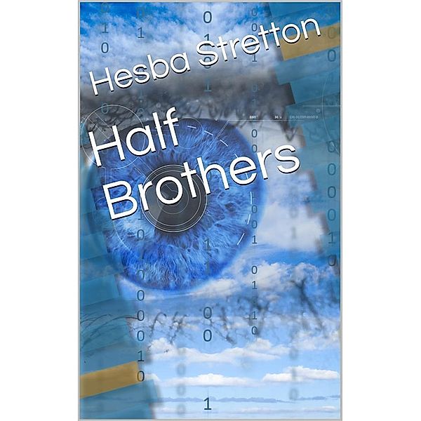 Half Brothers, Hesba Stretton